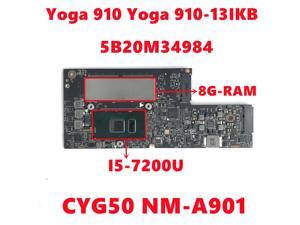 FRU: 5B20M34984 Mainboard For Lenovo Yoga 910 Yoga 910-13IKB Laptop Motherboard CYG50 NM-A901 With I5-7200U RAM-8G 100% Test OK