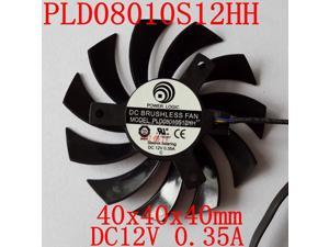 PLD08010S12HH 12V 0.35A for GTX460 GTX560 GTX570 GTX580 R6790 R6850 R6870 Cooling fan