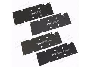 for R9 290 290X 390 390X Graphics card backplane aluminum metal with mounting screws for R9 290 290X 390 390X Graphics card backplane aluminum metal with mounting screws