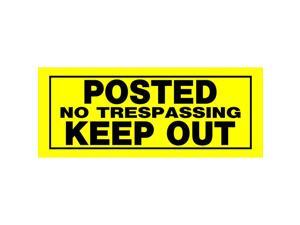 Hillman English Yellow No Trespassing Sign 6 in. H x 15 in. W - Case Of: 6; Hillman English Yellow No Trespassing Sign 6 in. H x 15 in. W - Case Of: 6;