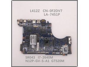 L412Z CN-0F2DV7 0F2DV7 F2DV7 Mainboard PLW00 LA-7451P With SR043 I7-2640M Laptop Motherboard HM77 100% Working Well