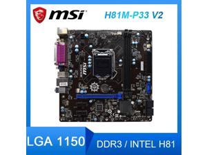 LGA 1150 Motherboard MSI H81M-P33 V2 Motherboard LGA 1150 DDR3 Intel H8116GB USB3.0 PCI-E 3.0 Micro ATX For Core i3-4370 cpus