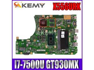 Akemy X556URK Laptop motherboard for ASUS X556URK X556UR X556UB X556UF X556UQ X556U mainboard 4GB-RAM I7-7500U GT930MX