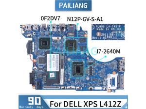 For DELL XPS L412Z I7-2640M Laptop Motherboard 0F2DV7 LA-7451P SR043 N12P-GV-S-A1 DDR3 Notebook Mainboard
