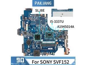 Laptop motherboard For SONY SVF152 I5-3337U Mainboard DA0HK9MB6D0 A1945014A SR0XL DDR3 tesed