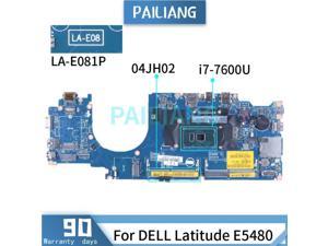 For DELL Latitude E5480 i7-7600U Laptop Motherboard 04JH02 LA-E081P SR33Z DDR4 Notebook Mainboard