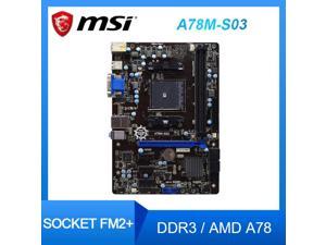 MSI A78M-S03  Socket FM2+ Motherboard DDR3 USB3.0 SATA3 PCI-E 3.0 X16 Slot VGA DVI AMD A78 Motherboards Placa-mãe