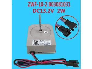 For Hisense Ronshen Refrigerator Fan Replacement ZWF102 B03081031 DC Fan Motor Refrigerated Motor