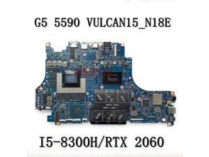 VULCAN15 i5-8300H RTX2060 6GB For Dell G5 5590 G7 7590 Laptop Notebook Motherboard CN-084H5C 84H5C Mainboard 100%tested