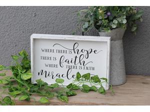 Where There is Hope There is Faith Where There is Faith Miracles Happen Wood Wall Framed Sign White Washed Wood Inspirational Wall Decor
