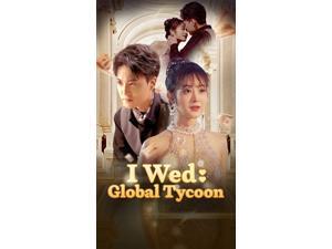 Short Drama Digital Voucher:I Wed: Global Tycoon