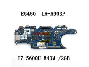 I7-5600U 840M/2GB FOR Latitude E5450 Laptop Notebook Motherboard ZAM71 LA-A903P CN-017FG2 17FG2 Mainboard 100% tested