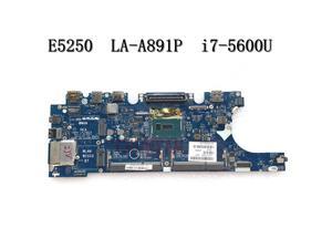 I7-5600U FOR Latitude E5250 Laptop Notebook Motherboard ZAM60 LA-A891P 4K00Y CN-01NVYD 1NVYD Mainboard 100%tested