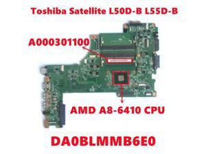 A000301100 For Toshiba Satellite L50D-B L55D-B Laptop Motherboard DA0BLMMB6E0 Mainboard With A8-6410 CPU DDR3 100% Fully Tested