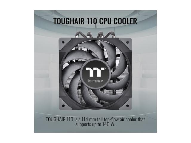 Thermaltake TOUGHAIR 110 140W TDP Top Flow CPU Cooler, Intel/AMD Universal Socket (LGA 1700/1200), 120mm 2000RPM High Static Pressure PWM Fan with...