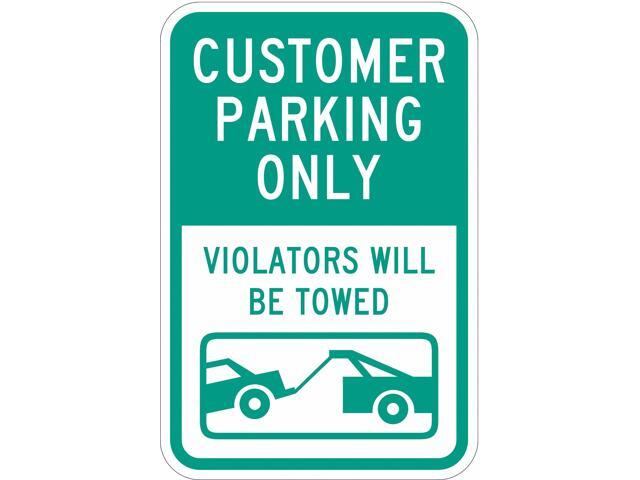 LYLE T1-1031-EG_12x18 Customer Parking Sign,18' x 12, T1-1031-EG_12x18