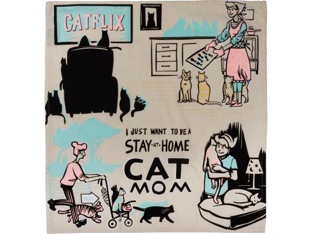 PBK I Just Want to Be a Stay at Home Cat Mom Kitchen Dish Towel Cotton