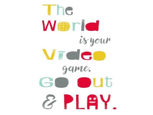 The World is Your Video Game Poster Print - GST (24 x 36)