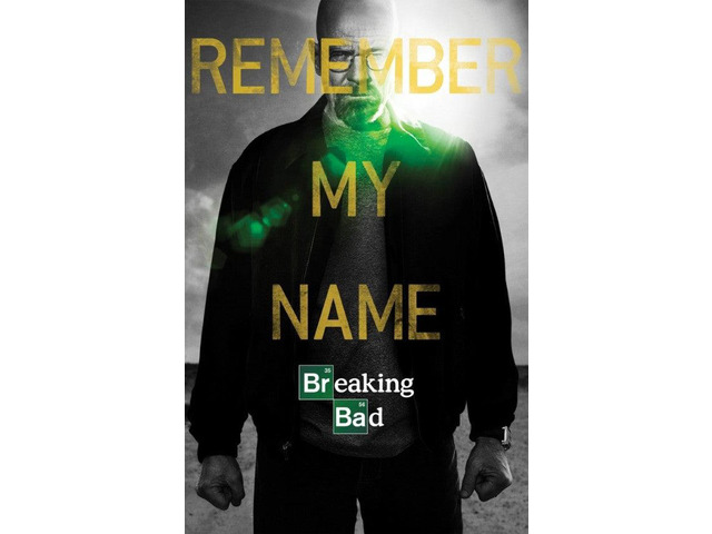 Breaking Bad – Remember My Name Poster Print (22 x 34)