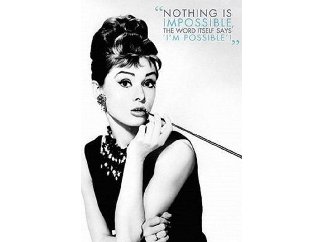Audrey Hepburn - Nothing Is Impossible Poster Print (22 x 34)