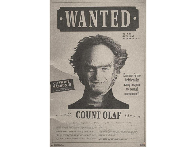 Series Of Unfortunate Events - Wanted Poster Print (22 x 34)