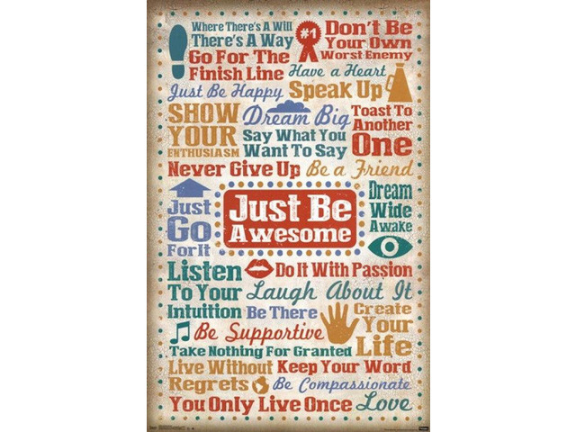 Just Be Awesome Poster Print (22 x 34)