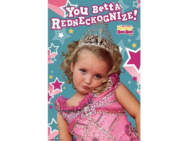 Honey Boo Boo - You Better Redneckognize Poster Print (24 x 36)