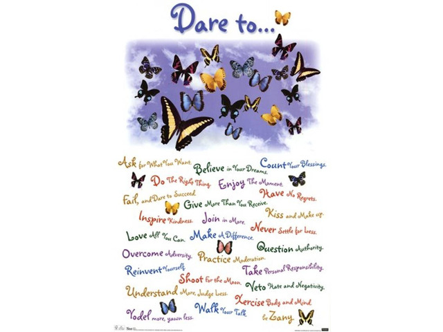 Dare To - Butterflys Poster Print (24 x 36)