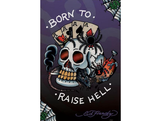 Ed Hardy - Born To Raise Hell Poster Print (24 X 36)