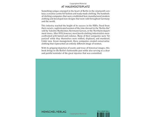 Fashion Metropolis Berlin 1836 1939. The Story of the Rise and Destruction