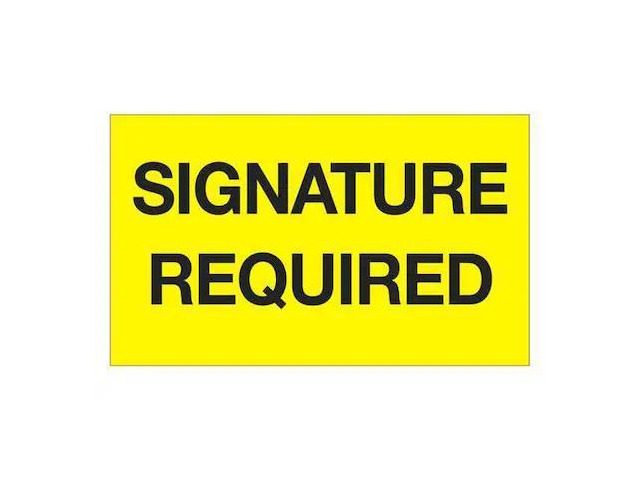 TAPE LOGIC DL1218 Tape Logic Labels, 'Signature Required', 3' x 5',