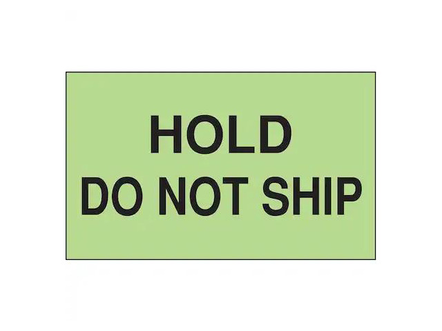 TAPECASE 16U883 3' x 5' Adhesive Back Shipping Labels, Hold Do Not Ship, Pk500