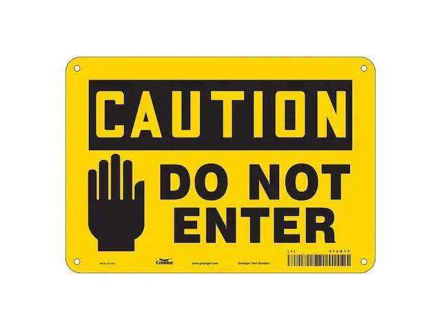 CONDOR 472K13 Safety Sign, 7 in Height, 10 in Width, Aluminum, Vertical
