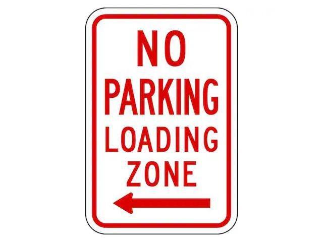 LYLE R7-6L-12HA No Parking Loading Zone Sign,18' x 12, R7-6L-12HA
