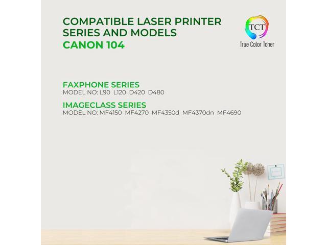 True Color Toner 104 Toner Cartridge - Premium Compatible Replacement for Canon 104 0263B001AA Black Works With Canon FaxPhone D420 D480 ImageClass...