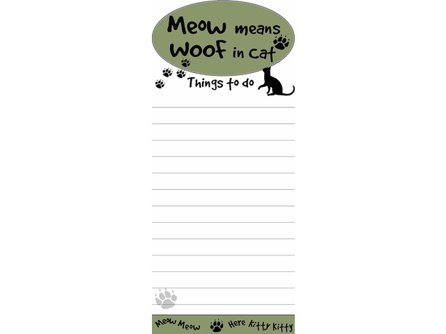 'Meow Means Woof In Cat' Uniquely Shaped Magnetic Sticky List Pads