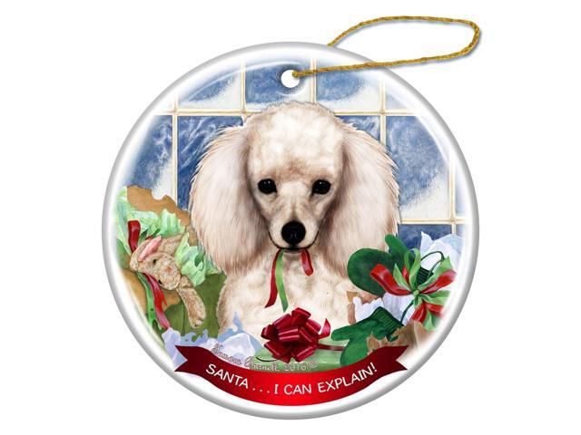White Poodle Dog Porcelain Hanging Ornament Pet Gift 'Santa.. I Can Explain!'