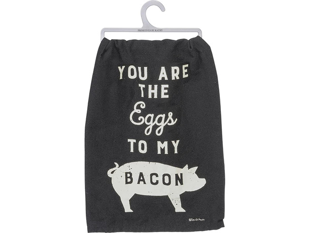 Primitives by Kathy You are The Eggs to My Bacon Decorative Kitchen Towel