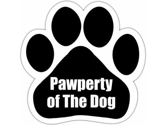 'Pawperty Of The Dog' Car Magnet With Unique Paw Shaped Design 5.2 by 5.2 In