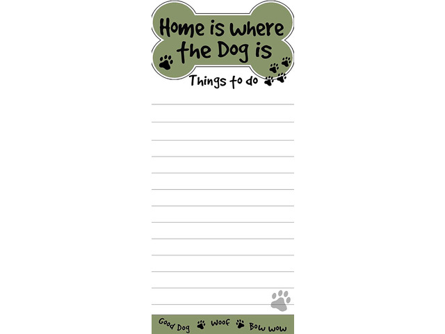 'Home Is Where The Dog Is' Magnetic List Pads Sticky