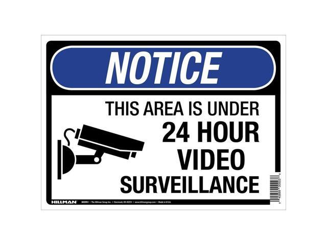 Hillman Under Surveillance Sign 10x14 Model 24HR SURVEIL