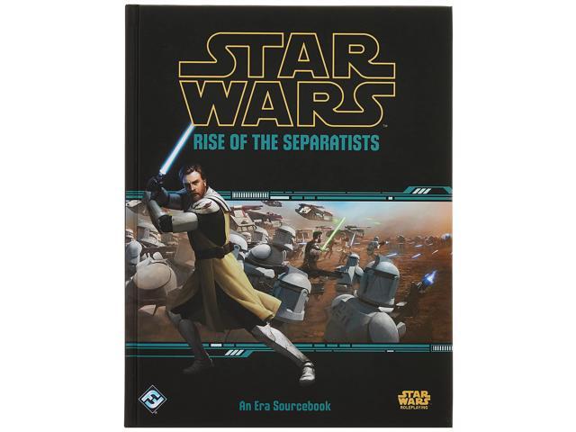 Fantasy Flight Games Star Wars RPG: Rise of The Separatists (Hardcover) Star Wars Roleplaying Game Sourcebook