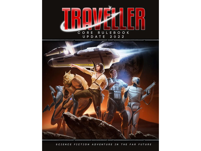 Traveller Core Rulebook Update 2022 Ultimate Sci-Fi RPG Adventure Ages 14+ Role-