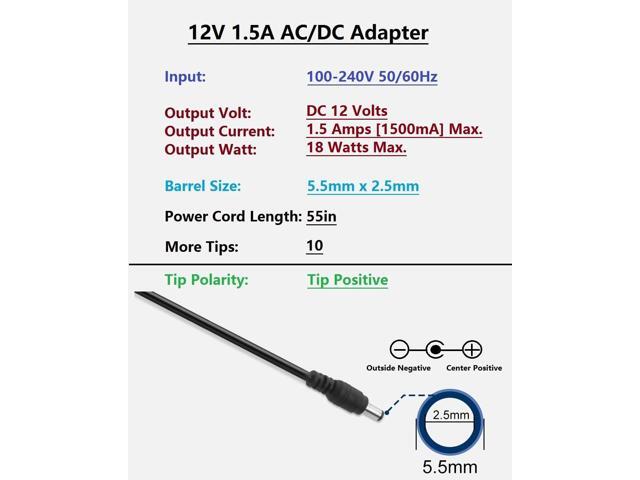 DC 12 Volt 1.5 Amp Switching Power Supply, 100-240V 50-60Hz AC to DC 12V 1.5A 18W Power Supply Adapter with 5.5mm x 2.5mm Barrel, and 10 More Sizes...