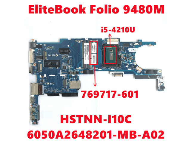 769717-601 769717-501 769717-001 For HP EliteBook Folio 9480M Laptop Motherboard 6050A2648201-MB-A02 With i5-4210U 100% Test OK