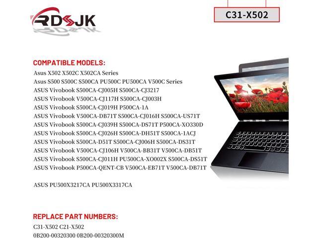 C31-X502 C21-X502 Laptop Battery for Asus X502 X502C X502CA S500 S500C S500CA S500CA-D51T S500CA-CJ005H P500CA PU500C PU500CA V500C PU500X3217CA...