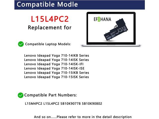 L15L4PC2 L15M4PC2 Laptop Battery Replacement for Ideapad Yoga 710-14IKB 710-14ISK 710-15IKB 710-15ISK Series Notebook 5B10K90802 5B10K90778 7.6V...