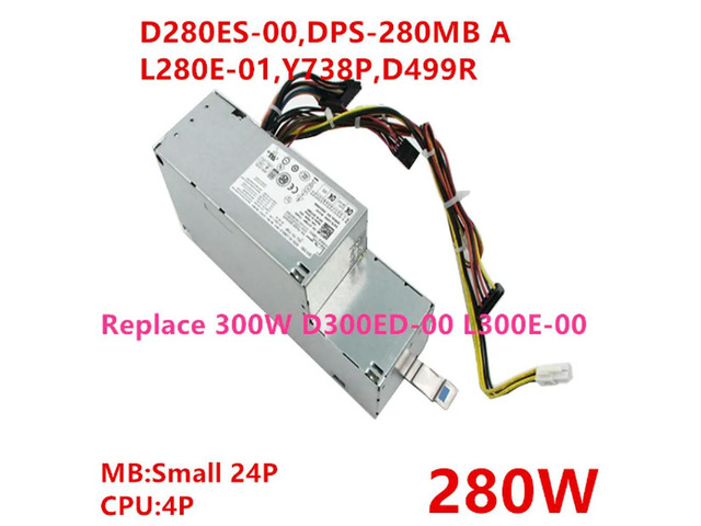 PSU For XE SFF 280W Power Supply D280ES-00 DPS-280MB A L280E-01 Y738P D499R Replace XE-DT 300W D300ED-00 L300E-00
