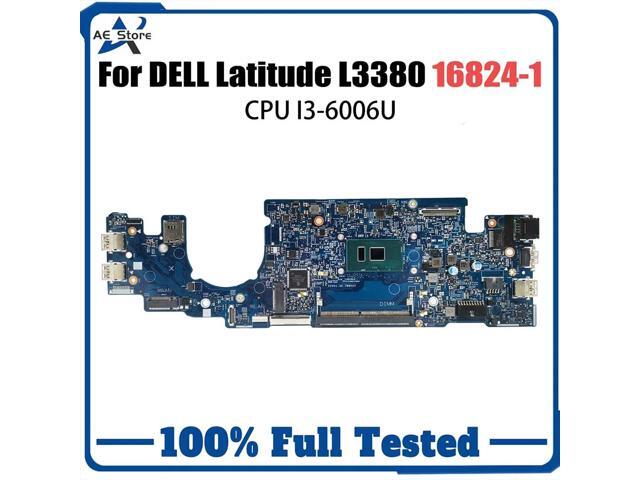Model1(UMA I3-6th 16824-1) For Latitude L3380 3380 Laptop Motherboard 16824-1 04KCV2 066FRK 063JCX 07D5J9 I3 I5 6th 7th Gen DDR4 Notebook Mainboard