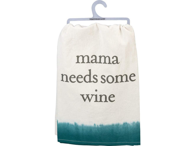 Primitives by Kathy Dish Towel - Mama Needs Some Wine